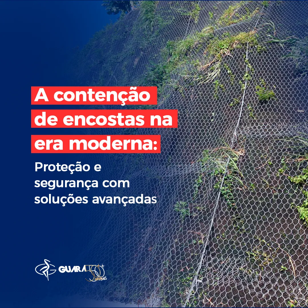 A Contenção de Encostas na Era Moderna: Proteção e Segurança com Soluções Avançadas A Contenção de Encostas na Era Moderna: Proteção e Segurança com Soluções Avançadas