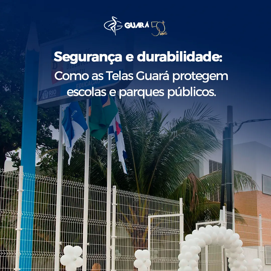 Segurança e durabilidade: Como as Telas Guará protegem escolas e parques públicos. Segurança e durabilidade: Como as Telas Guará protegem escolas e parques públicos.